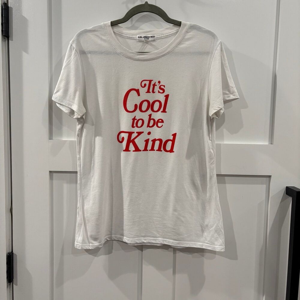 Sub_Urban Riot} Graphic “It’s Cool To Be Kind” Tee, M